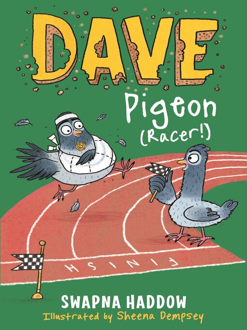 Title details for Dave Pigeon (Racer!) by Swapna Haddow - Available